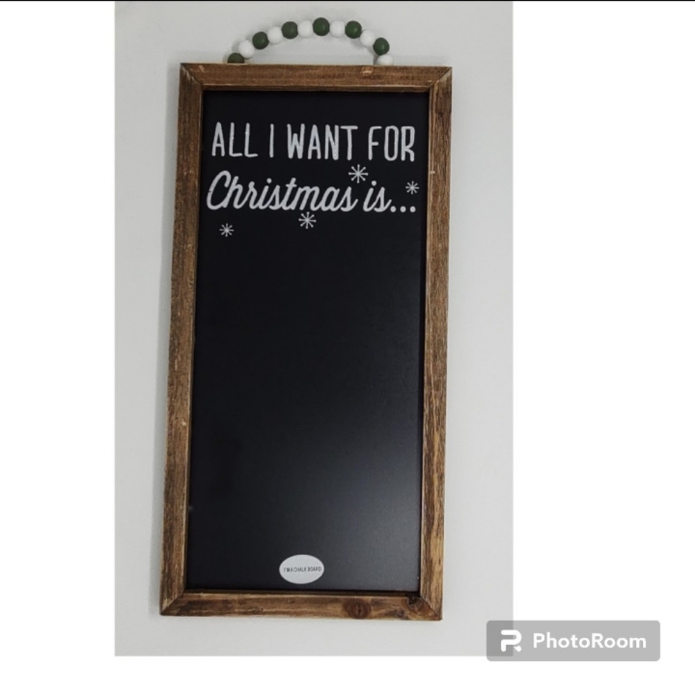 All I want for Christmas small vertical chalkboard.